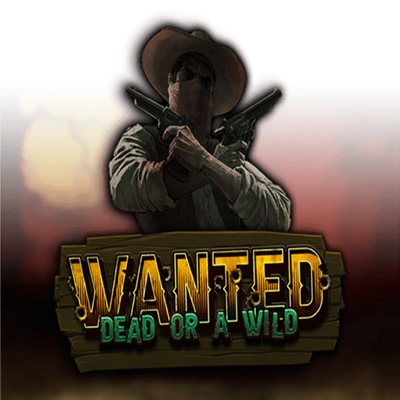 Wanted Dead Or A Wild